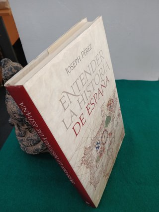 Entender la historia de España