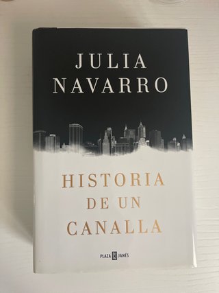 Historia de un canalla