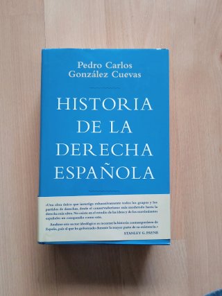 Historia de la derecha española de la Ilustraci...