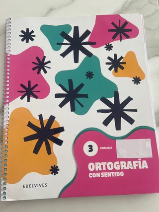 Ortografía con sentido 3 - Primaria