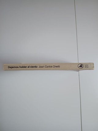Dejemos hablar al viento, novela de J.C. Onetti