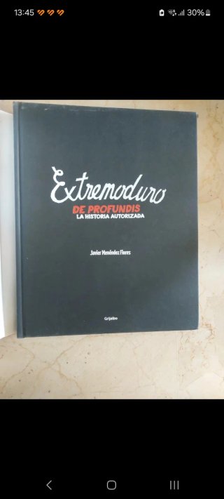 Extremoduro: De profundis. La historia autorizada