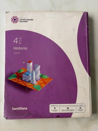 Historia 4 ESO : Proyecto construyendo mundos :...