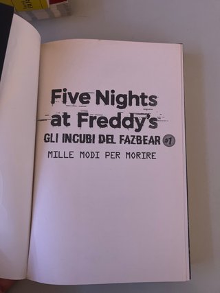 Mille modi per morire. Five nights at Freddy's....