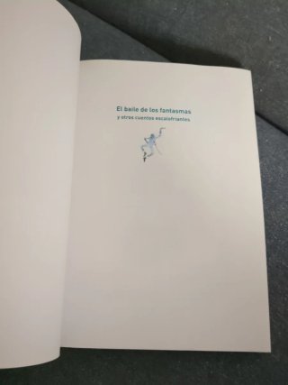 El baile de los fantasmas y otros cuentos escal...