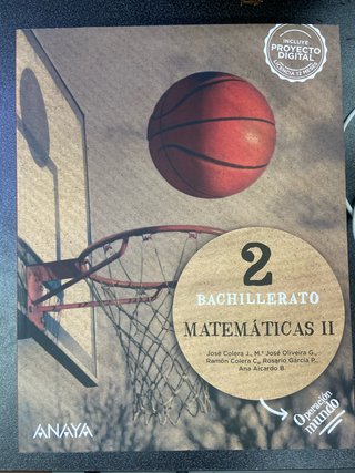 Matemáticas II. 2o de Bachillerato anaya