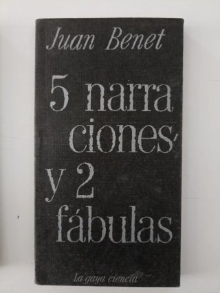 Lote 2 x Juan Benet: Puerta de tierra + 5 narrac..
