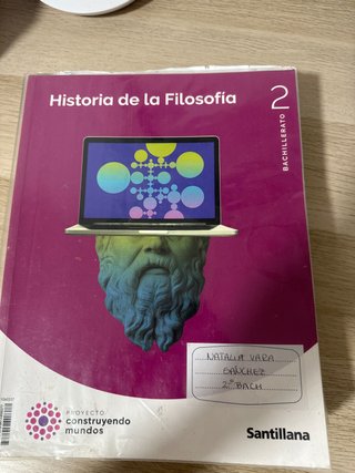 Filosofía 2 Bachillerato : Historia de la Filos...