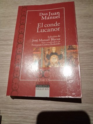 El Conde Lucanor o Libro de los exiemplos del C...