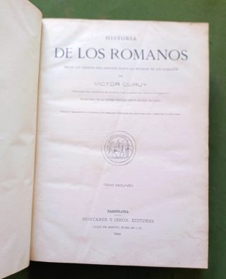 Historia de los Romanos. Victor Duruy. 1888.