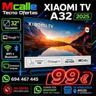 Xiaomi TV A32 2025 Google TV