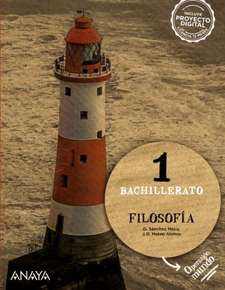 Filosofía 1 | Anaya EducacFilosofía 1 Bachillerato