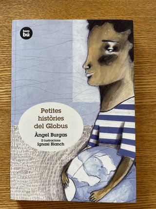 Petites històries del globus