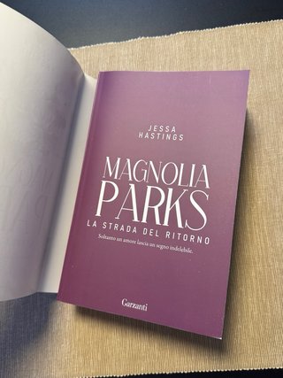 Magnolia Parks. La strada del ritorno