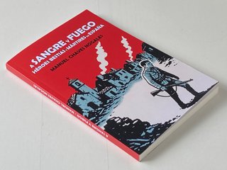 A SANGRE Y FUEGO, LIBRO DE MANUEL CHAVES NOGALES