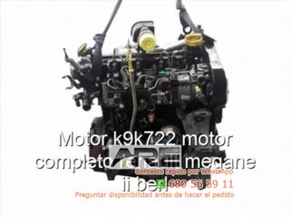 motor K9K722 Renault Megane II 1.5 DCI Ref:7490091