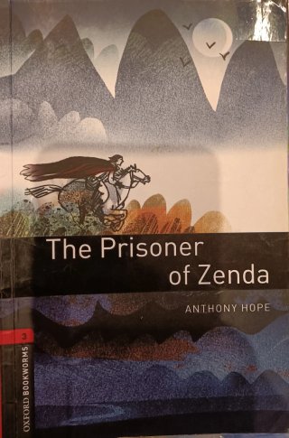 Oxford Bookworms Library: Stage 3: The Prisoner...