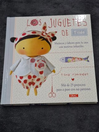 LIBRO LOS JUGUETES DE TILDA. MUÑECOS Y LABORES