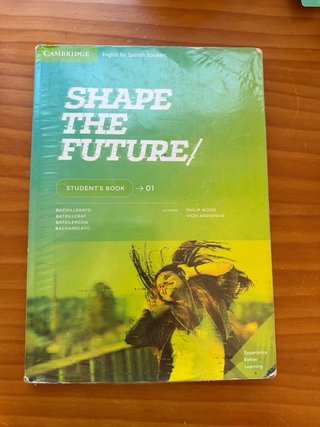 Libro de ingles 1* bachillerato Shape the future