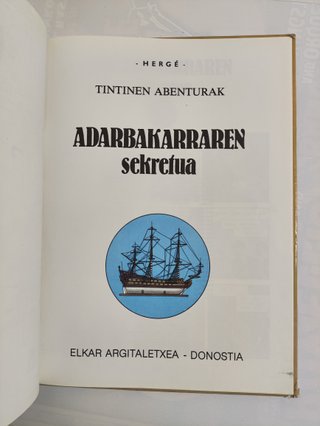TINTIN EN EUSKERA – Adarbakarraren Sekretua Elkar