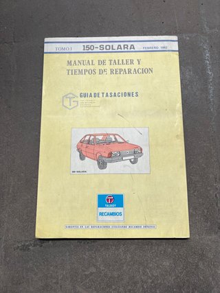Manual Taller 150 y Solara tomos I y II - feb 1982