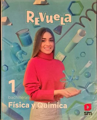 Física y Química 1o Bachillerato : Revuela