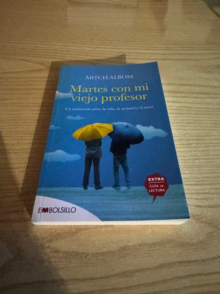 Martes con mi viejo profesor (Spanish Edition)