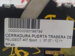 PEUGEOT 407 Sport CERRADURA PUERTA TRASERA DERECHA