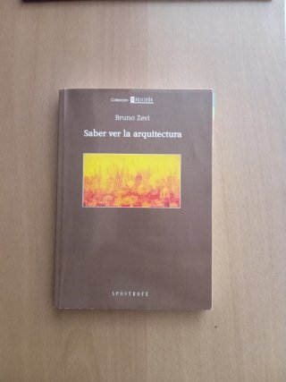 Saber Ver la Arquitectura Ensayo Sobre la Inter...