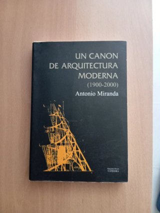 Un canon de arquitectura moderna (1900-2000) (A...
