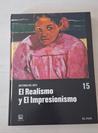 Historia del arte El realismo y el impresionismo