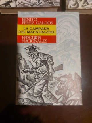 3 libros EPISODIOS NACIONALES. Benito Pérez Galdos