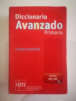 Diccionario Avanzado Primaria. Lengua española