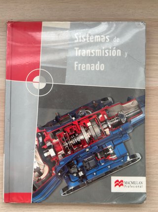 Sistemas de Transmisión y Frenado - Grado Medio