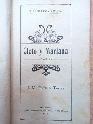 CLETO Y MARIANA, J.M.  FOLCH Y TORRES 1910