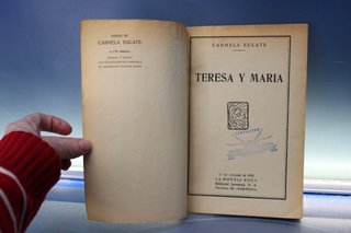 Teresa y María. Carmen Eulate. La novela rosa nº 91. Ed. Juventud, 1936.