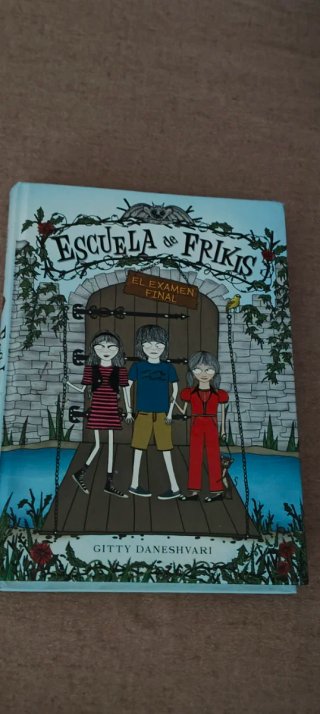ESCUELA DE FRIKIS . EXAMEN FINAL