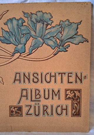 Album Vedute Storiche Zurigo Ansichten 1900