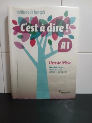 Libro de Francés C'est à dire! méthode de français