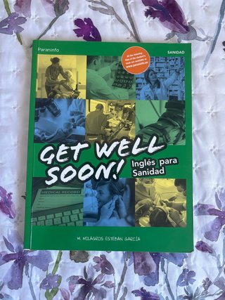 Get Well Soon! Inglés para sanidad