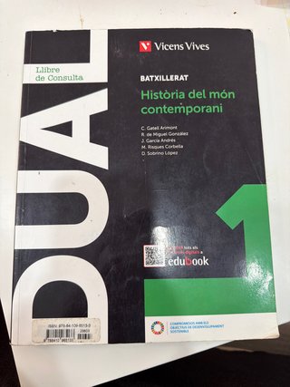 Dual 1. Història del món contemporani. Llibre c...
