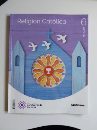 Religión Católica, 6 Primaria, Proyecto Constru...