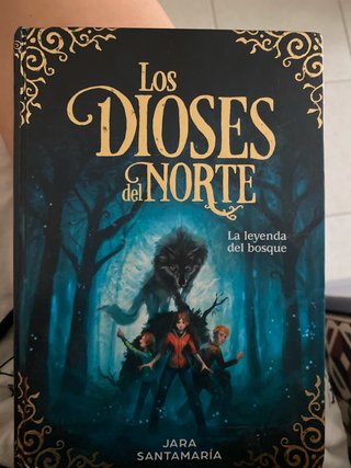 Los dioses del Norte. La leyenda del bosque / T...
