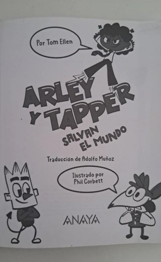 Libro Arley y tapper Salvan el mundo