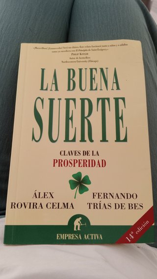 La buena suerte claves de la prosperidad