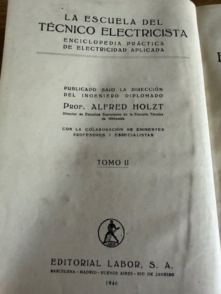 La Escuela del Técnico Electricista tomo II