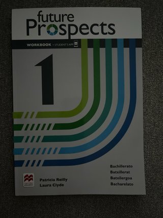 FUTURE PROSPECTS 1 Student's book: libro de tex...