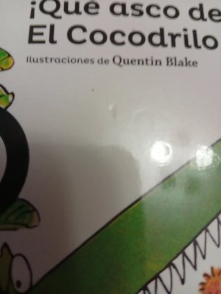Libro: ¡Qué asco de bichos! El cocodrilo enorme