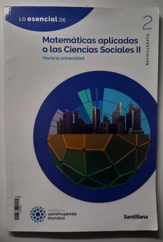 Matemáticas aplicadas a las Ciencias Sociales I...