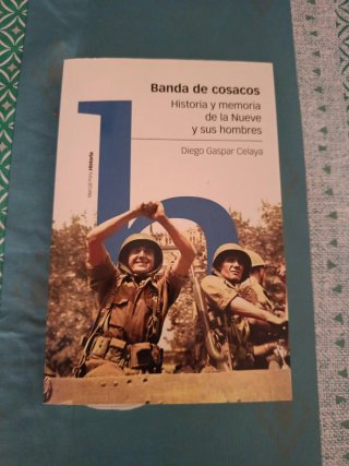 Banda de cosacos historia y memoria de la Nueve...